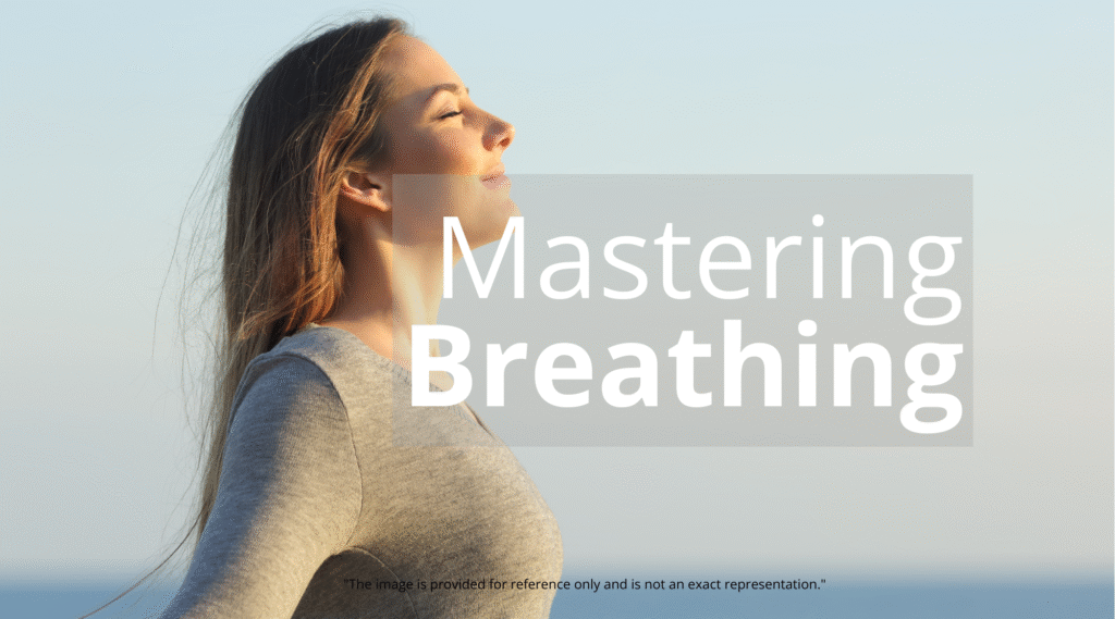 Unlock Your Potential: Mastering Breathing Techniques for Enhanced Well-being